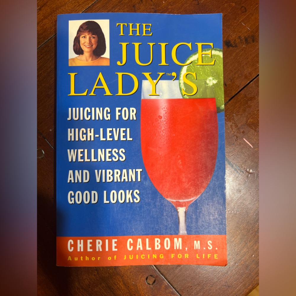 The Juice Lady's Book